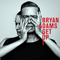 Get Up (Deluxe Edition) - Bryan Adams (Adams, Bryan)