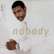 Nobody (Germany Single) - Keith Sweat (Sweat, Keith Douglas)