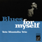 Blues For Myself - Tete Montoliu (Montoliu, Tete)
