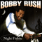 Night Fishin' - Bobby Rush (Emmit Ellis, Jr.)