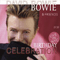 Birthday Celebration - Live in NYC 1997 (CD 1) - David Bowie (David Robert Hayward Stenton Jones)
