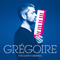 A ecouter d'urgence - Gregoire (Grégoire)