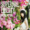 Supernal Liberty - Nana Mizuki (Mizuki, Nana / 水樹奈々)