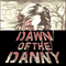 Dawn Of The Danny - Hearts Fall For Danny Tanner