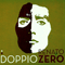 Doppio Zero (CD 1) - Renato Zero (Renato Fiacchini)