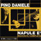 Napule E': Raccolta Completa (CD 1) - Pino Daniele (Giuseppe Daniele)