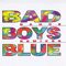 Dance Remixes - Bad Boys Blue