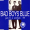 You're A Woman '98 - Bad Boys Blue