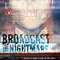 Twenty Twelve - Broadcast The Nightmare