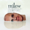 Milow - Milow (Jonathan Vandenbroeck)