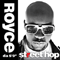 Street Hop - Royce da 5'9'' (Ryan Daniel Montgomery / Royce da 5'9