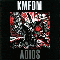 Adios-KMFDM (Kein Mehrheit Fur Die Mitleid)