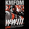 WWIII Live 2003 - KMFDM (Kein Mehrheit Fur Die Mitleid)