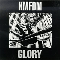 Glory - KMFDM (Kein Mehrheit Fur Die Mitleid)