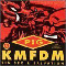 Sin Sex & Salvation - KMFDM (Kein Mehrheit Fur Die Mitleid)