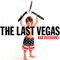 Bad Decisions - Last Vegas (The Last Vegas)