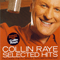 Selected Hits - Collin Raye (Floyd Elliot Wray)