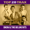 Top 20 Trax - Dion (Dion DiMucci / Dion & The Belmonts / Dion and The Belmonts)