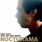 Nocturama - Nick Cave & The Bad Seeds (Nick Cave and The Bad Seeds / Nick Cave and Warren Ellis )