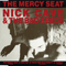The Mercy Seat (EP) - Nick Cave (Nick Cave & The Bad Seeds / Nick Cave and Warren Ellis / Nicholas Edward Cave)