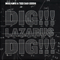 Dig Lazarus Dig!!! (Single) - Nick Cave (Nick Cave & The Bad Seeds / Nick Cave and Warren Ellis / Nicholas Edward Cave)