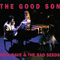 The Good Son (Remastered 2010) - Nick Cave (Nick Cave & The Bad Seeds / Nick Cave and Warren Ellis / Nicholas Edward Cave)