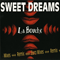 Sweet Dreams (Euro Mixes) - La Bouche
