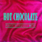 Their Greatest Hits - Hot Chocolate (GBR)