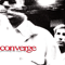 Petitioning the Empty Sky (EP) - Converge