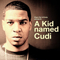 A Kid Named Cudi - KiD CuDi (Scott Ramon Seguro Mescudi)