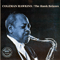 The Hawk Relaxes - Coleman Hawkins All Star Band (Hawkins, Coleman Randoph / Coleman Hawkins Quintet)