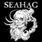 Our Presence Here Is In Vain - Seahag