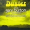 Duster-Burton, Gary (Gary Burton)