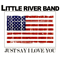 Just Say I Love You - Little River Band (The Little River Band)