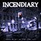 Lie of Liberty - Incendiary