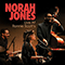 Live At Ronnie Scotts - Norah Jones (Geetali Norah Jones Shankar)