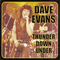 Dave Evans and Thunder Down Under (Reissue 2000) - Evans, Dave (AUS) (Dave Evans / Dave Evans & Nitzinger)