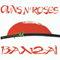 Banzai (Live in Tokyo - February 22, 1992: CD 1) - Guns N' Roses