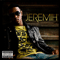 Jeremih - Jeremih (Jeremy P. Felton / Mih-Ty)