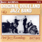 First Jazz Recordings, Vol. 2 - 1917-23 - Original Dixieland Jazz Band (ODJB, Tony Sbarbaro, Tony Spargo, Edwin 