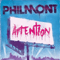 Attention - Philmont