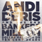 Million Dollar Haircuts On Ten Cent Heads - Andi Deris & Bad Bankers (Deris, Andi / Andreas Deris)