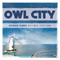 Ocean Eyes (Deluxe Edition: CD 1) - Owl City (Adam Young)