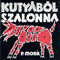 Kutyabol Szalonna  (Reissue 2009) - P. Mobil