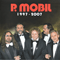 P. Mobil 1997-2007 (CD 1) - P. Mobil
