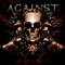 Loyalty And Betrayal - Against (AUS)