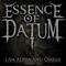 I Am Alpha And Omega (Promo) - Essence of Datum