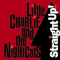 Little Charlie & The Nightcats - Straight Up! - Rick Estrin & The Nightcats (Estrin, Rick / Little Charlie & The Nightcats)