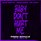 Baby Don't Hurt Me (Robin Schulz Remix) feat. - David Guetta (Pierre David Guetta)