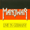Live in Germany (Single) - Manowar